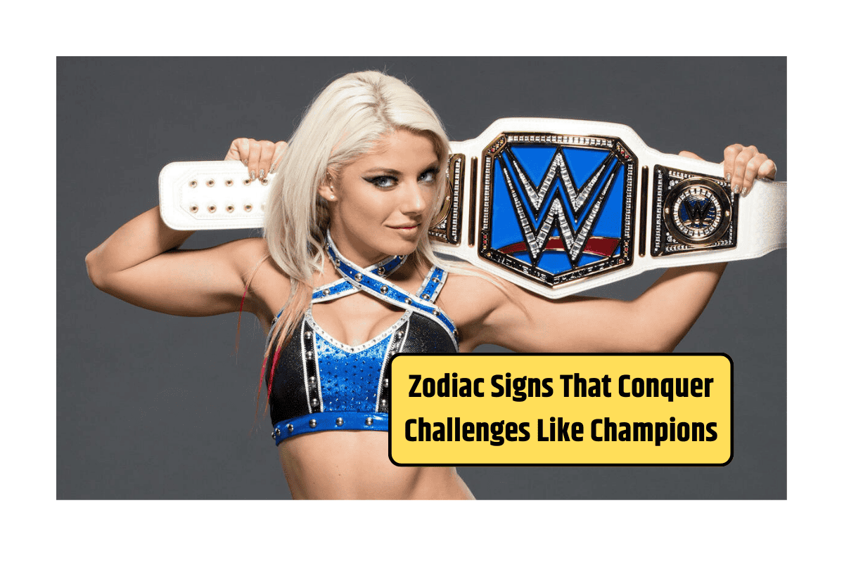 Top 6 Zodiac Signs That Conquer Challenges Like Champions